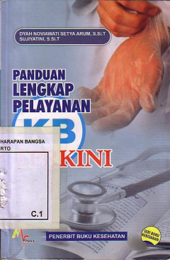 Panduan Lengkap Pelayanan KB Terkini