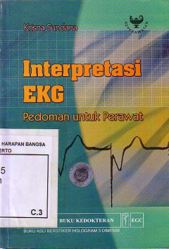 Interpretasi EKG: Pedoman Untuk Perawat