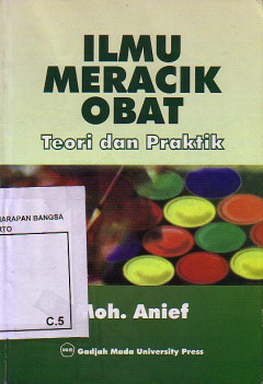 Ilmu Meracik Obat: Teori Dan Praktik