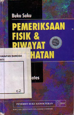 Buku Saku: Pemeriksaan Fisik Dan Riwayat Kesehatan