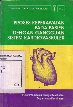 Proses Keperawatan Pada Pasien Dengan Gangguan Sistem Kardiovaskuler