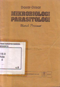 Dasar-Dasar Mikrobiologi Parasitologi Untuk Perawat