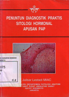 Penuntun Diagnostik Praktis Sitologi Hormonal Apusan PAP