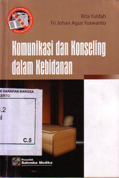 Komunikasi Dan Konseling Dalam Kebidanan