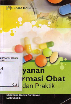 Pelayanan Informasi Obat Teori Dan Praktik