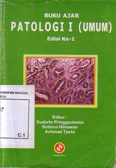 Buku Ajar Patologi I (Umum)