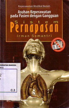 Keperawatan Medikal Bedah:Asuhan Keperawatan Dengan Gangguan Sistem Pernapasan