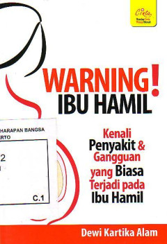 Warning! Ibu Hamil: Kenali Penyakit & Gangguan Yang Biasa Terjadi Pada Ibu Hamil