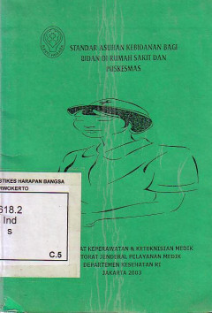 Standar Asuhan Kebidanan Bagi Bidan Di Rumah Sakit Dan Puskesmas