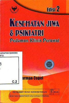 Kesehatan Jiwa & Psikiatri: Pedoman Klinis Perawat