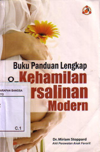 Buku Panduan Lengkap Kehamilan Dan Persalinan Modern