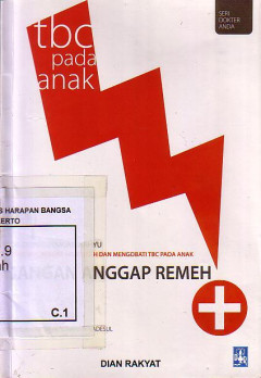 Panduan Praktis Mencegah Dan Mengobati TBC Pada Anak