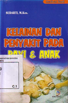 Kelainan Dan Penyakit Pada Bayi Dan Anak