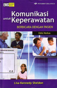 Komunikasi Untuk Keperawatan: Berbicara Dengan Pasien
