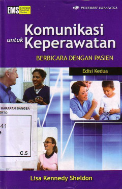 Komunikasi Untuk Keperawatan: Berbicara Dengan Pasien