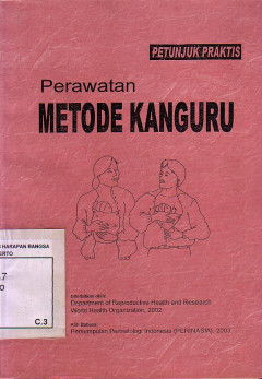 Petunjuk Praktis Perawatan Metode Kanguru