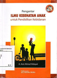 Pengantar Ilmu Kesehatan Anak Untuk Pendidikan Kebidanan
