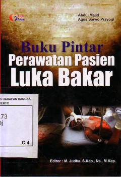 Buku Pintar Perawatan Pasien Luka Bakar