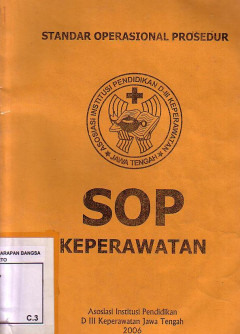 Standar Operasional Prosedur (SOP Keperawatan)