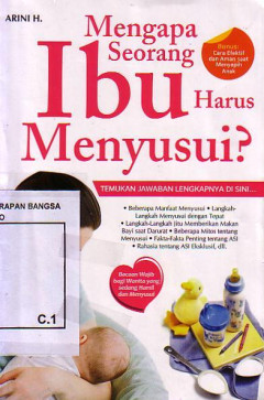 Mengapa Seorang Ibu Harus Menyusui?