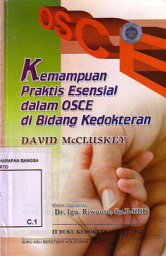 Kemampuan Praktis Esensial Dalam OSCE Di Bidang Kedokteran