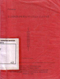 Pedoman: Teknis Perawatan Dasar