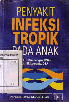 Penyakit Infeksi Tropik Pada Anak