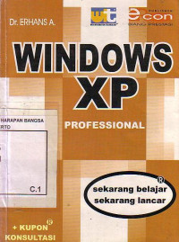 Windows XP Profesional: Sekarang Belajar Sekarang Lancar