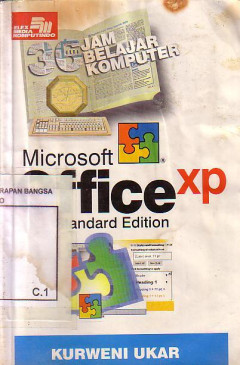 Tiga Puluh Enam Jam Belajar Komputer Microsoft Office XP Standard Edition