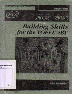 North Star: Building Skills For The TOEFL IBT