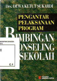 Pengantar Pelaksanaan Program: Bimbingan Dan Konseling Di Sekolah