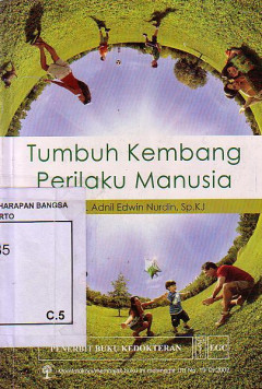 Tumbuh Kembang Perilaku Manusia