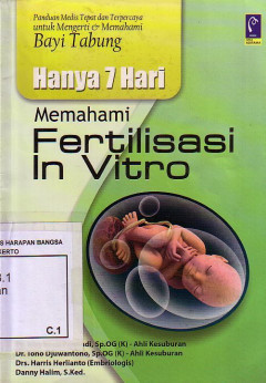 Hanya 7 Hari Memahami Fertilisasi In Vitro