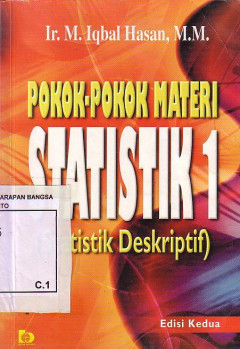 Pokok - Pokok Materi Statistik 1: Statistik Deskriptif