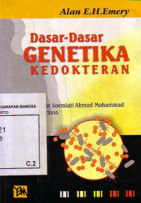 Dasar-Dasar Genetika Kedokteran