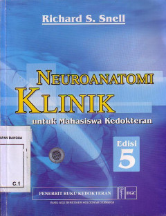 Neuroanatomi Klinik Untuk Mahasiswa Kedokteran