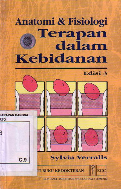 Anatomi Dan Fisiologi: Terapan Dalam Kebidanan