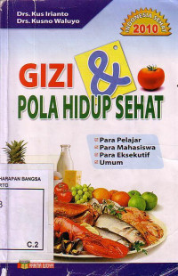 Gizi Dan Pola Hidup Sehat