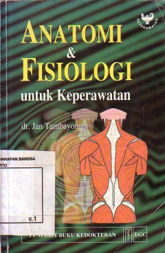 Anatomi Dan Fisiologi Untuk Keperawatan