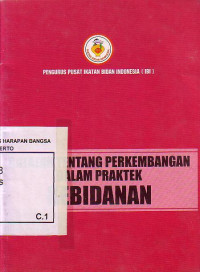 Catatan Tentang Perkembangan Dalam Praktek Kebidanan