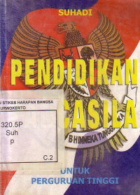 Pendidikan Pancasila Untuk Perguruan Tinggi