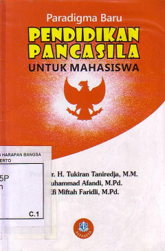 Paradigma Baru Pendidikan Pancasila Untuk Mahasiswa