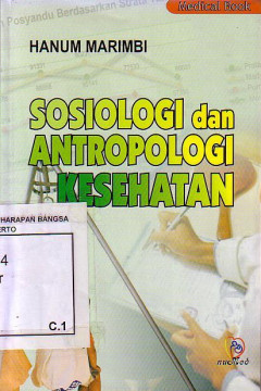 Sosiologi Dan Antropologi Kesehatan