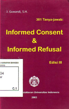 301 Tanya Jawab: Informed Consent & Informed Refusal