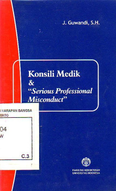 Konsili Medik & Serious Professional Misconduct