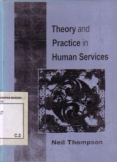 Theory And Practice In Human Service