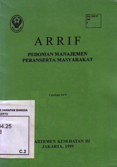 Arrif: Pedoman Manajemen Peran Serta Masyarakat