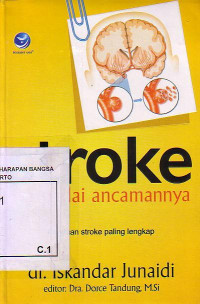 Stroke: Waspadai Ancamannya