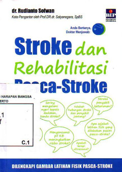 Stroke Dan Rehabilitasi Pasca-Stroke