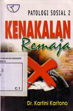 Patologi Sosial II: Kenakalan Remaja